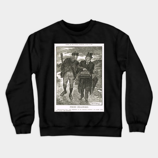 Socialism & Old Liberalism Punch 1909 Crewneck Sweatshirt by artfromthepast